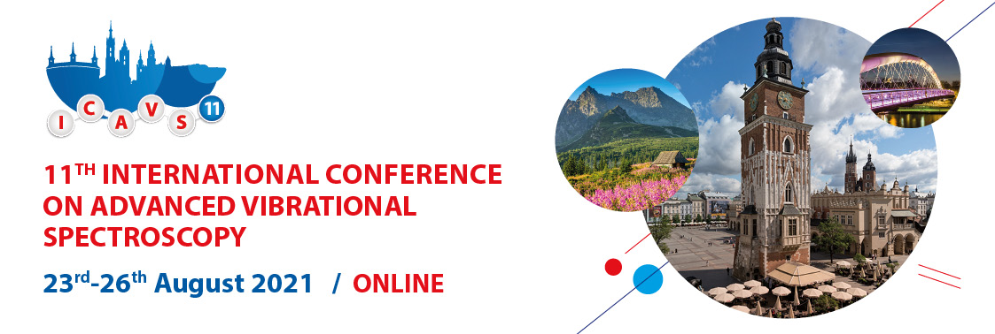 11th International Conference on Advanced Vibrational Spectroscopy (ICAVS, 23-26.08.2021)- Abstracts